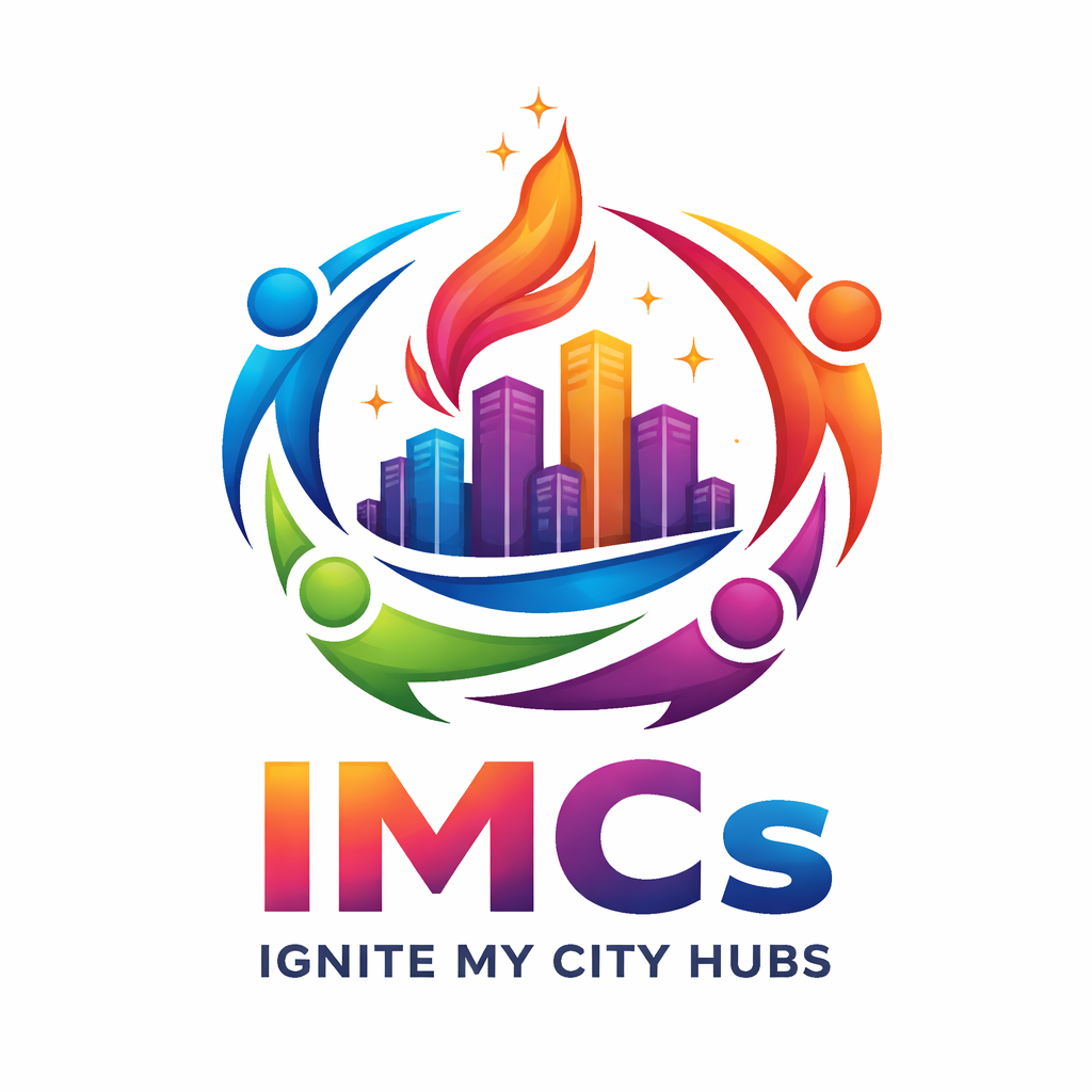 IGNITE MY CITY HUBS – IMCs